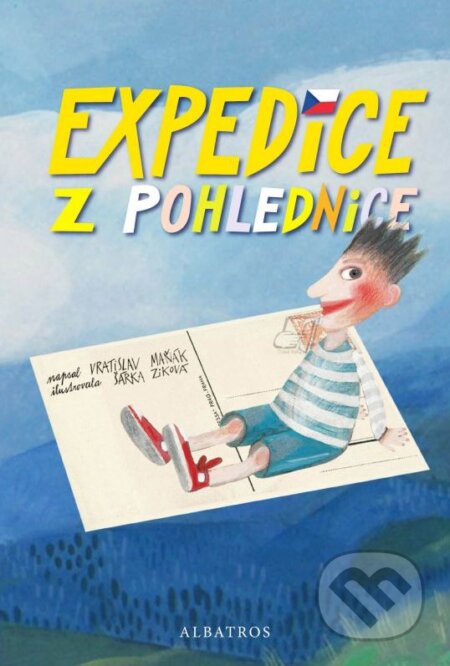 Kniha: Expedice z pohlednice (Vratislav Maňák). Albatros CZ, 2016 Kniha: Expedice z pohlednice (Vratislav Maňák). Albatros CZ, 2016