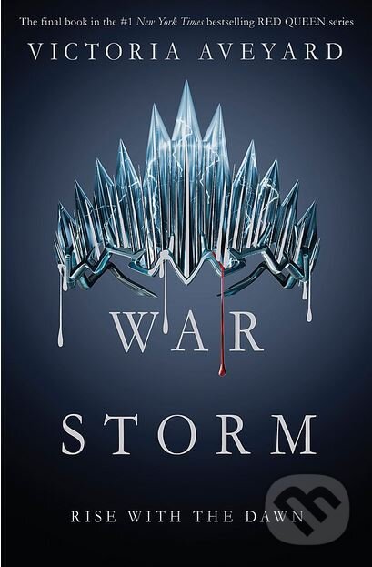 Kniha: War Storm (Victoria Aveyard). Orion, 2018 Kniha: War Storm (Victoria Aveyard). Orion, 2018