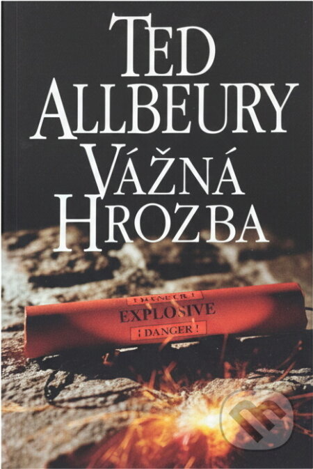 Kniha: Vážná hrozba (Ted Allbeury). , 1996 Kniha: Vážná hrozba (Ted Allbeury). , 1996