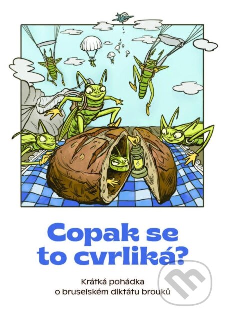 Kniha: Copak se to cvrliká? (Pavel Fuksa). SENS Foods, 2023 Kniha: Copak se to cvrliká? (Pavel Fuksa). SENS Foods, 2023