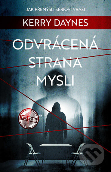 E-kniha: Odvrácená strana mysli (Kerry Daynes). Vendeta, 2023 E-kniha: Odvrácená strana mysli (Kerry Daynes). Vendeta, 2023