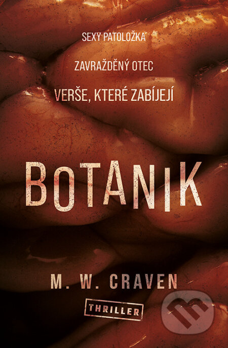 E-kniha: Botanik (M.W. Craven). Vendeta, 2023 E-kniha: Botanik (M.W. Craven). Vendeta, 2023