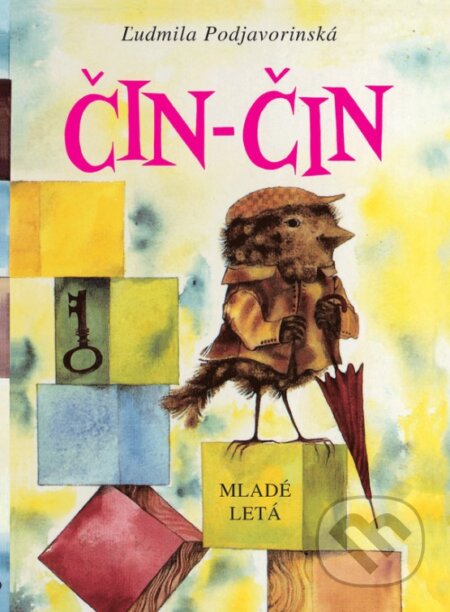 Kniha: Čin-čin (Ľudmila Podjavorinská). Slovenské pedagogické nakladateľstvo - Mladé letá, 2023 Kniha: Čin-čin (Ľudmila Podjavorinská). Slovenské pedagogické nakladateľstvo - Mladé letá, 2023