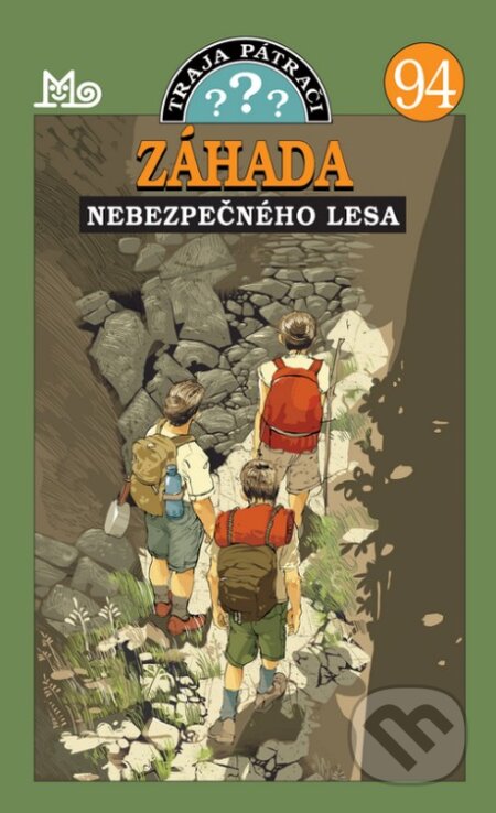Kniha: Traja pátrači 94 - Záhada nebezpečného lesa (André Marx). Slovenské pedagogické nakladateľstvo - Mladé letá, 2023 Kniha: Traja pátrači 94 - Záhada nebezpečného lesa (André Marx). Slovenské pedagogické nakladateľstvo - Mladé letá, 2023