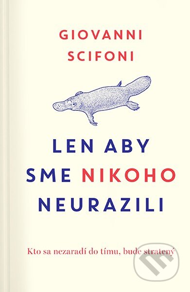 Kniha: Len aby sme nikoho neurazili (Giovanni Scifoni). Postoj Media, 2023 Kniha: Len aby sme nikoho neurazili (Giovanni Scifoni). Postoj Media, 2023
