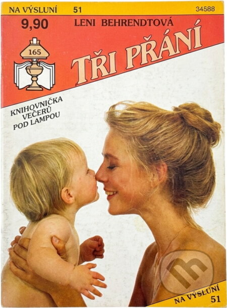 Kniha: Tři přání (Leni Behrendt). Ivo Železný, 1993 Kniha: Tři přání (Leni Behrendt). Ivo Železný, 1993