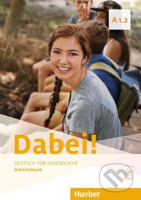 Kniha: Dabei! A1.2. Deutsch als Fremdsprache / Arbeitsbuch (Gabriele Kopp). Max Hueber Verlag Kniha: Dabei! A1.2. Deutsch als Fremdsprache / Arbeitsbuch (Gabriele Kopp). Max Hueber Verlag