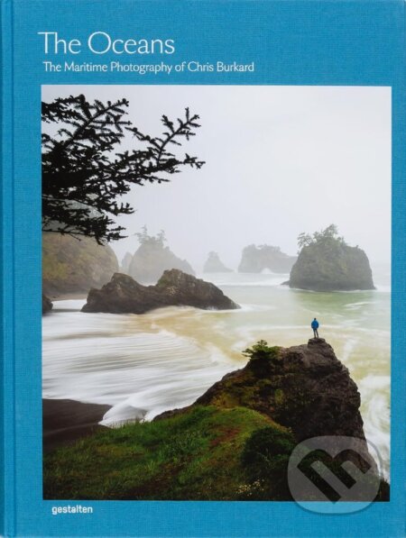 Kniha: The Oceans (Chris Burkard). Gestalten Verlag, 2023 Kniha: The Oceans (Chris Burkard). Gestalten Verlag, 2023