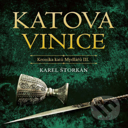 Audiokniha: Katova vinice (Karel Štorkán). Tympanum, 2023 Audiokniha: Katova vinice (Karel Štorkán). Tympanum, 2023