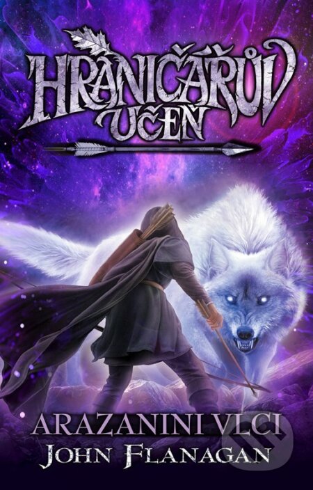 Kniha: Hraničářův učeň (Kniha sedmnáctá) (John Flanagan). Egmont ČR, 2023 Kniha: Hraničářův učeň (Kniha sedmnáctá) (John Flanagan). Egmont ČR, 2023