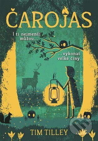 E-kniha: Čarojas (Tim Tilley). Argo, 2023 E-kniha: Čarojas (Tim Tilley). Argo, 2023