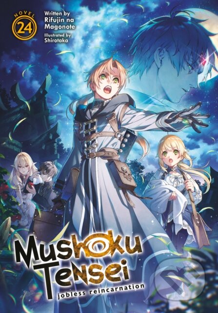 Kniha: Mushoku Tensei: Jobless Reincarnation (Light Novel) 24 (Rifujin Na Magonote). Airship, 2023 Kniha: Mushoku Tensei: Jobless Reincarnation (Light Novel) 24 (Rifujin Na Magonote). Airship, 2023