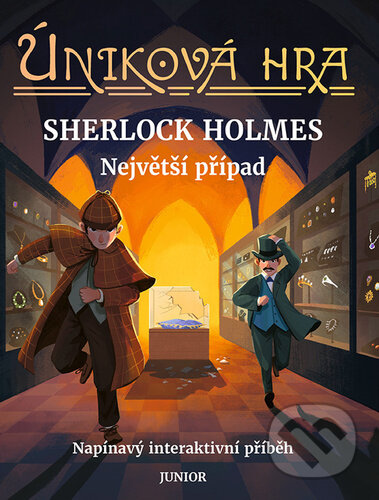 Kniha: Úniková hra - Sherlock Holmes Největší případ (Junior). Junior, 2023 Kniha: Úniková hra - Sherlock Holmes Největší případ (Junior). Junior, 2023