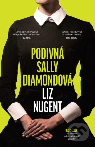 Kniha: Podivná Sally Diamondová (Liz Nugent). George Publishing, 2023 Kniha: Podivná Sally Diamondová (Liz Nugent). George Publishing, 2023