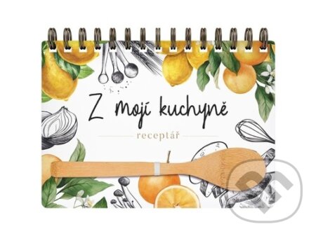 Z mojí kuchyně - Receptář (MFP). MFP, 2023 Z mojí kuchyně - Receptář (MFP). MFP, 2023