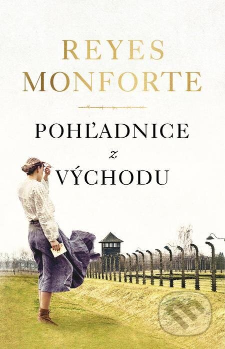 E-kniha: Pohľadnice z východu (Reyes Monforte). Tatran, 2023 E-kniha: Pohľadnice z východu (Reyes Monforte). Tatran, 2023