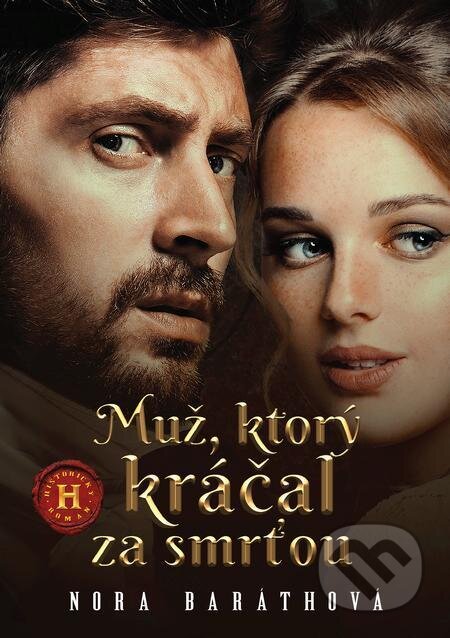 E-kniha: Muž, ktorý kráčal za smrťou (Nora Baráthová). Jadro E-kniha: Muž, ktorý kráčal za smrťou (Nora Baráthová). Jadro