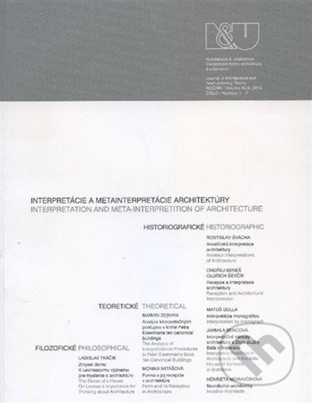 Architektúra a urbanizmus 3-4/2015 (Autorský kolektív). Ústav stavebníctva a architektúry, 2015 Architektúra a urbanizmus 3-4/2015 (Autorský kolektív). Ústav stavebníctva a architektúry, 2015