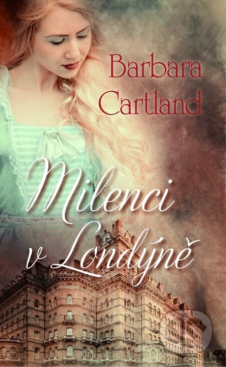E-kniha: Milenci v Londýně (Raine Miller). Baronet, 2016 E-kniha: Milenci v Londýně (Raine Miller). Baronet, 2016