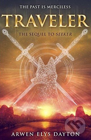 Kniha: Traveler (Arwen Elys Dayton). Corgi Books, 2016 Kniha: Traveler (Arwen Elys Dayton). Corgi Books, 2016
