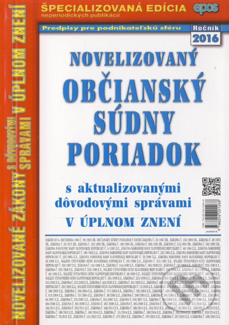 Kniha: Novelizovaný Občianský súdny poriadok (Epos). Epos, 2016 Kniha: Novelizovaný Občianský súdny poriadok (Epos). Epos, 2016
