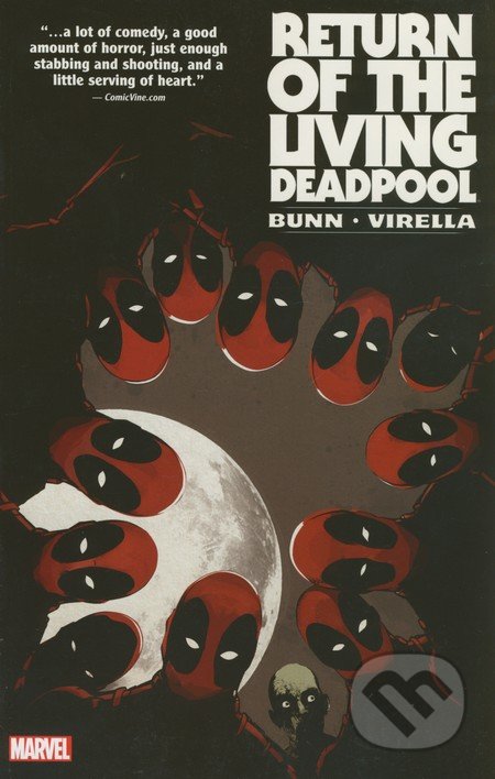 Return of the Living Deadpool - Cullen Bunn, Nicole Virella, Marvel, 2015