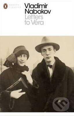 Kniha: Letters to Vera (Vladimir Nabokov). Penguin Books, 2016 Kniha: Letters to Vera (Vladimir Nabokov). Penguin Books, 2016