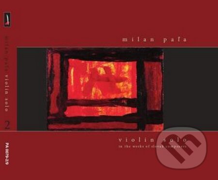 Hudební CD: Milan Pala: Violin solo 2 (Hudobné albumy). Hudobné albumy, 2015 Hudební CD: Milan Pala: Violin solo 2 (Hudobné albumy). Hudobné albumy, 2015