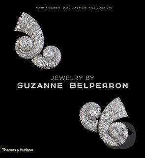 Kniha: Jewelry by Suzanne Belperron (Karl Lagerfeld, Nico Landrigan, Patricia Corbett a Ward Landrigan). Thames & Hudson, 2016 Kniha: Jewelry by Suzanne Belperron (Karl Lagerfeld, Nico Landrigan, Patricia Corbett a Ward Landrigan). Thames & Hudson, 2016