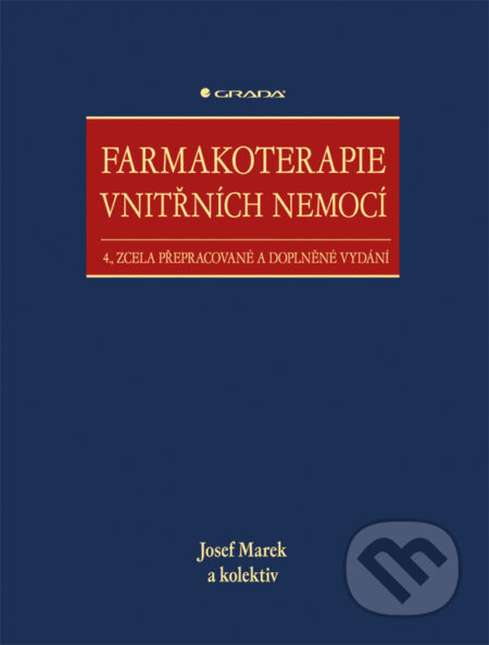E-kniha: Farmakoterapie vnitřních nemocí (Josef Marek a kolektiv). Grada, 2010 E-kniha: Farmakoterapie vnitřních nemocí (Josef Marek a kolektiv). Grada, 2010