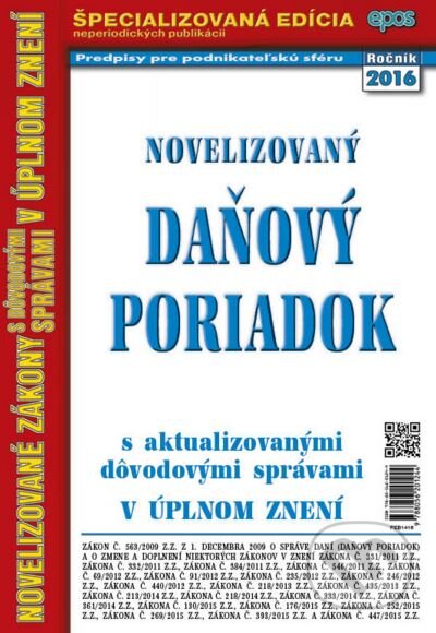 Kniha: Novelizovaný Daňový poriadok (Epos). Epos, 2016 Kniha: Novelizovaný Daňový poriadok (Epos). Epos, 2016