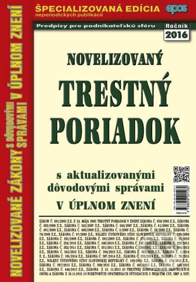 Kniha: Novelizovaný Trestný poriadok (Epos). Epos, 2016 Kniha: Novelizovaný Trestný poriadok (Epos). Epos, 2016