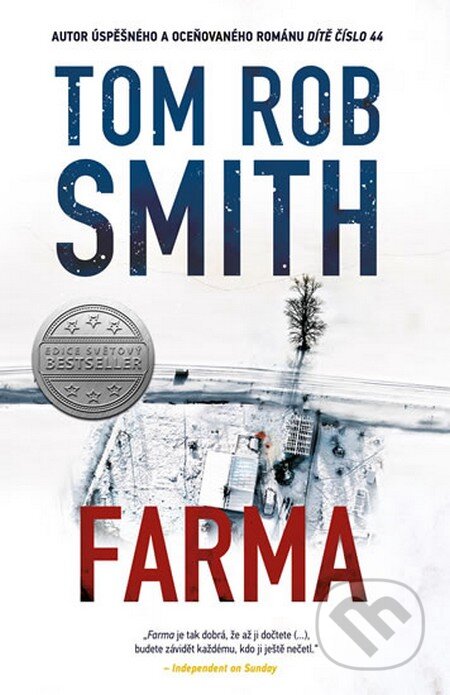 Kniha: Farma (Tom Rob Smith). Knižní klub, 2016 Kniha: Farma (Tom Rob Smith). Knižní klub, 2016