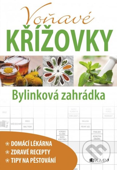 Kniha: Voňavé křížovky (Nakladatelství Fragment). Nakladatelství Fragment, 2016 Kniha: Voňavé křížovky (Nakladatelství Fragment). Nakladatelství Fragment, 2016