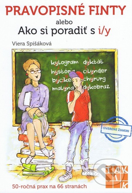 Kniha: Pravopisné finty (Viera Spišáková). Taktik, 2016 Kniha: Pravopisné finty (Viera Spišáková). Taktik, 2016