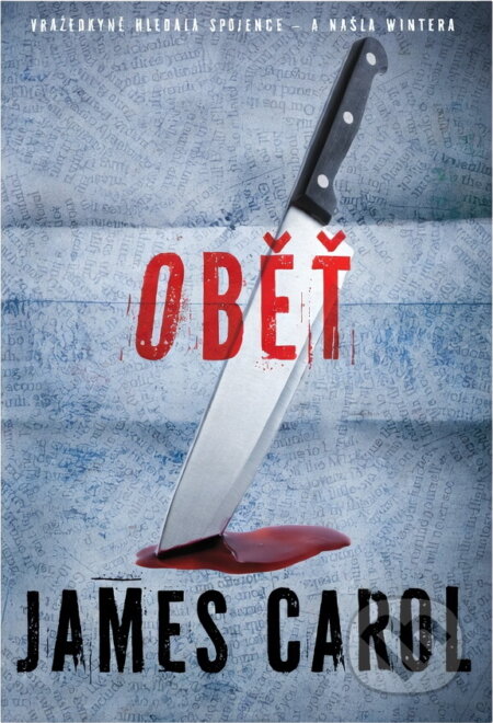 Kniha: Oběť (James Carol). BB/art, 2018 Kniha: Oběť (James Carol). BB/art, 2018
