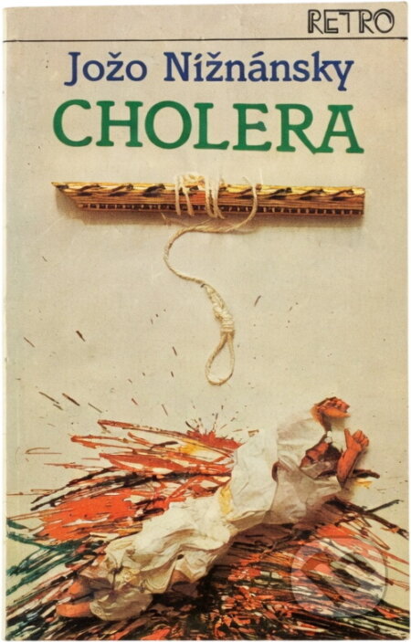 Kniha: Cholera (Jozef Nižnánsky). , 1989 Kniha: Cholera (Jozef Nižnánsky). , 1989