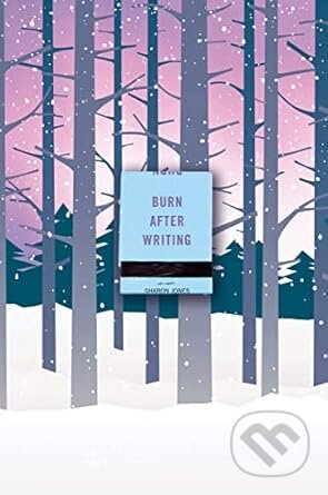Kniha: Burn After Writing (Sharon Jones). TarcherPerigee, 2023 Kniha: Burn After Writing (Sharon Jones). TarcherPerigee, 2023