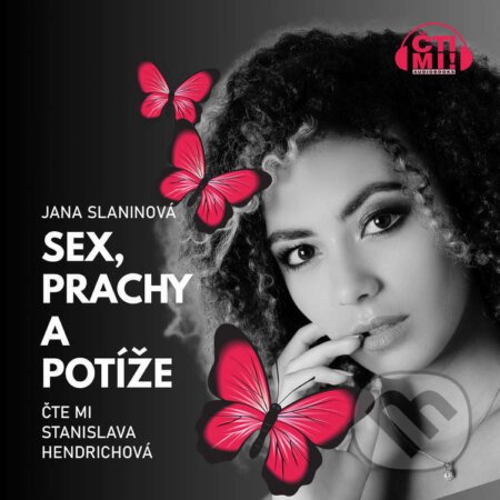 Audiokniha: Sex, prachy a potíže (Jana Slaninová). Čti mi!, 2023 Audiokniha: Sex, prachy a potíže (Jana Slaninová). Čti mi!, 2023