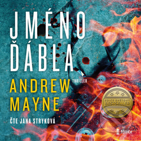 Audiokniha: Jméno ďábla (Andrew Mayne). Témbr, 2023 Audiokniha: Jméno ďábla (Andrew Mayne). Témbr, 2023