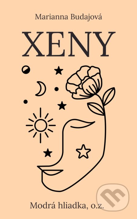 Kniha: Xeny (Marianna Budajová). Modrá hliadka, 2023 Kniha: Xeny (Marianna Budajová). Modrá hliadka, 2023