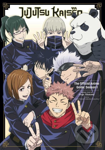 Kniha: Jujutsu Kaisen: The Official Anime Guide: Season 1 (Gege Akutami). Viz Media, 2023 Kniha: Jujutsu Kaisen: The Official Anime Guide: Season 1 (Gege Akutami). Viz Media, 2023