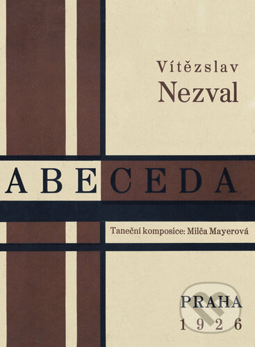 Kniha: Abeceda (Vítězslav Nezval). Volvox Globator, 2023 Kniha: Abeceda (Vítězslav Nezval). Volvox Globator, 2023
