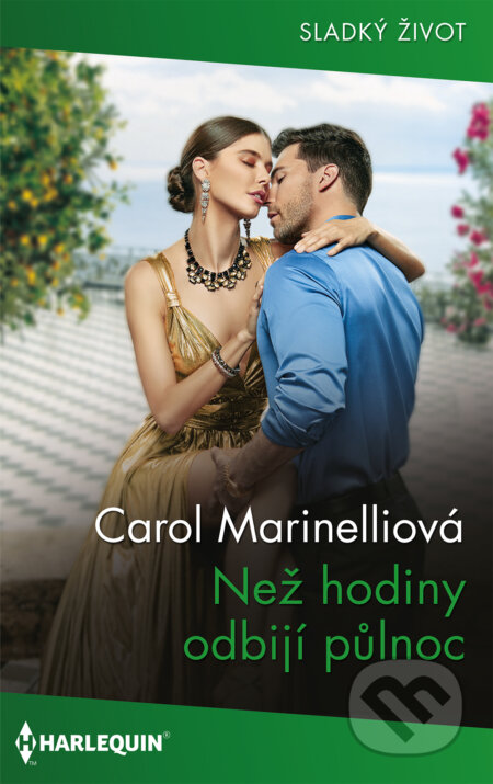 E-kniha: Než hodiny odbijí půlnoc (Carol Marinelli). HarperCollins, 2023 E-kniha: Než hodiny odbijí půlnoc (Carol Marinelli). HarperCollins, 2023