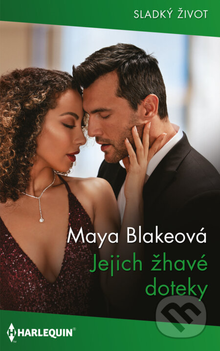 E-kniha: Jejich žhavé doteky (Maya Blake). HarperCollins, 2023 E-kniha: Jejich žhavé doteky (Maya Blake). HarperCollins, 2023