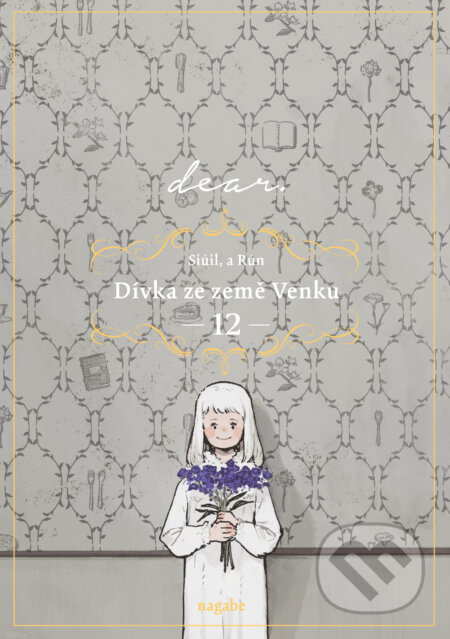 Kniha: Dívka ze země Venku 12 (Pan Nagabe). Gate, 2024 Kniha: Dívka ze země Venku 12 (Pan Nagabe). Gate, 2024
