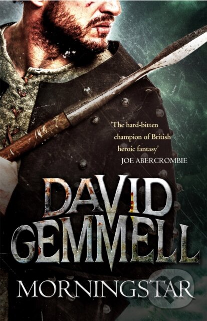 Kniha: Morningstar (David Gemmell). Orbit, 2014 Kniha: Morningstar (David Gemmell). Orbit, 2014