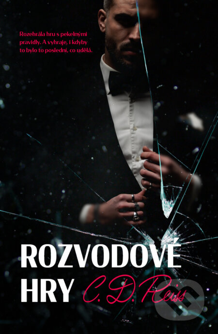 Kniha: Rozvodové hry (C. D. Reiss). Red, 2024 Kniha: Rozvodové hry (C. D. Reiss). Red, 2024