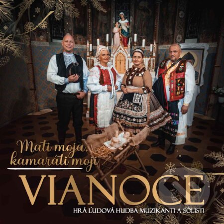 Hudobné CD: ĽH Muzikanti A Sólisti: Mati Moja, Kamaráti Moji / Vianoce (Hudobné albumy). Hudobné albumy, 2023 Hudobné CD: ĽH Muzikanti A Sólisti: Mati Moja, Kamaráti Moji / Vianoce (Hudobné albumy). Hudobné albumy, 2023