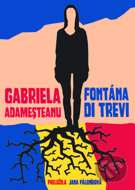 Kniha: Fontána di Trevi (Gabriela Adameșteanu). Zelený kocúr, 2023 Kniha: Fontána di Trevi (Gabriela Adameșteanu). Zelený kocúr, 2023